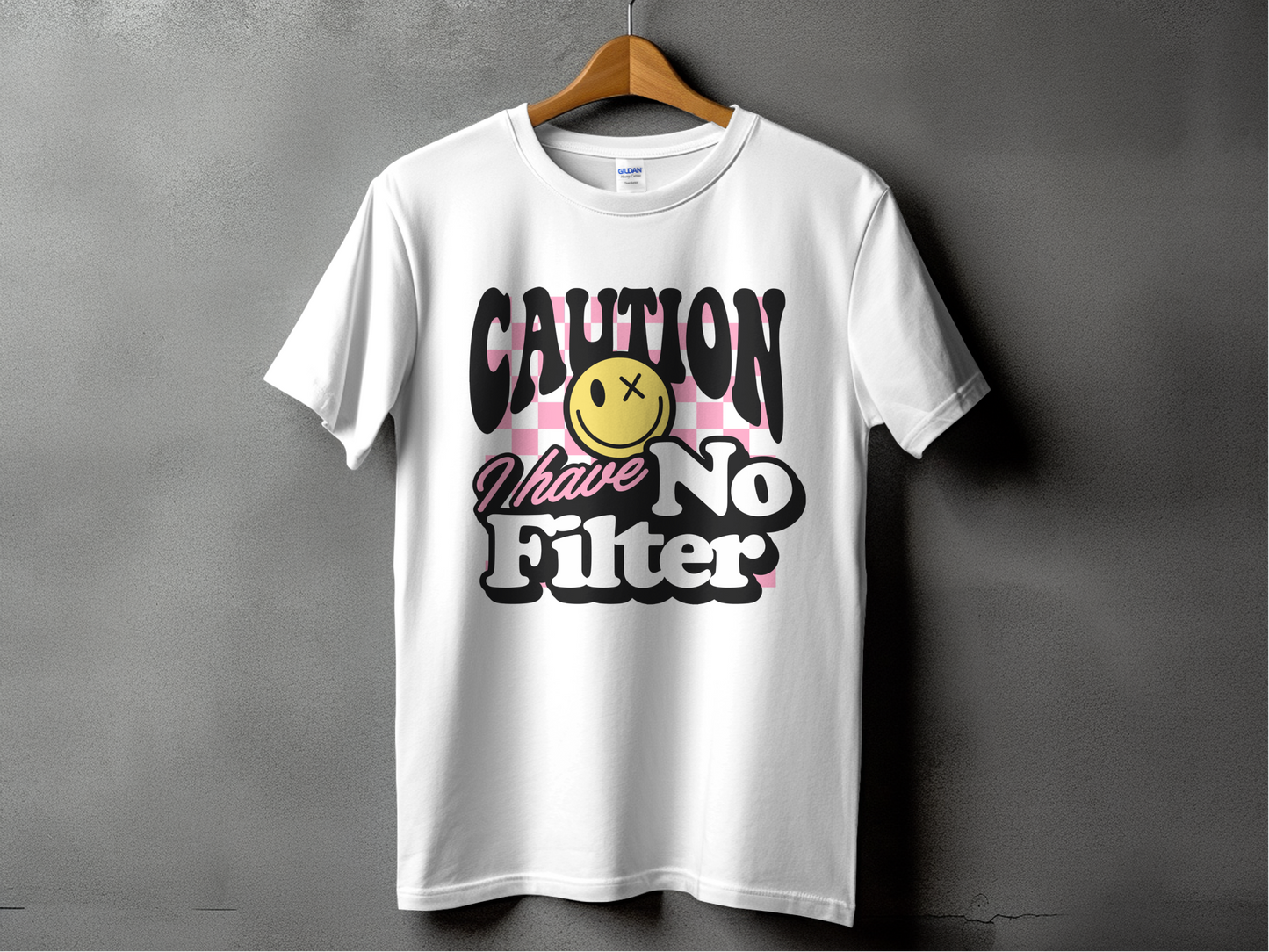 Sarcastic Mode - "Caution I Have No Filter"