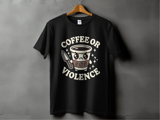 Coffee or Violence T-Shirts