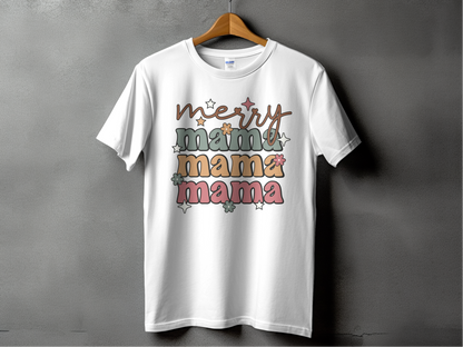 Merry Mama T-Shirts