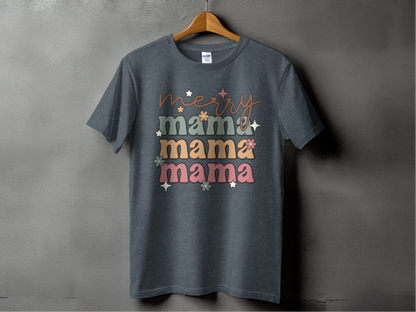 Merry Mama T-Shirts